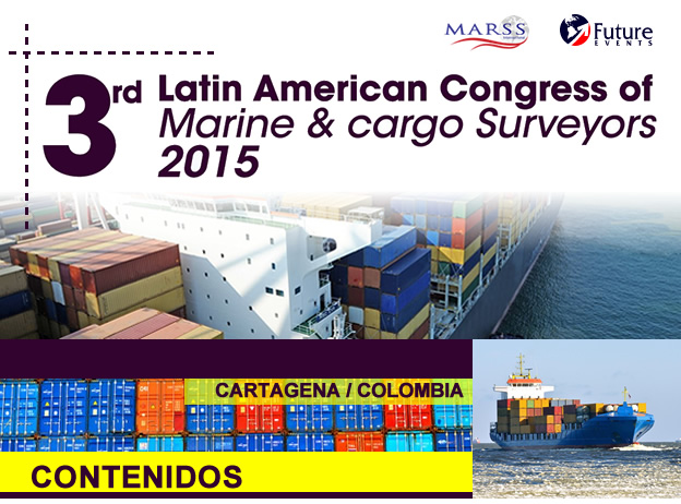 3er Latin American Congress of Marine & Cargo Surveyors 2015