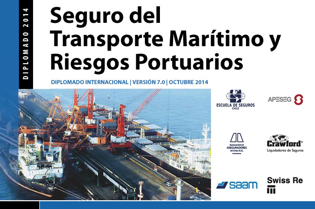Diplomado Seguro del Transporte Marítimo y Riesgos Portuarios